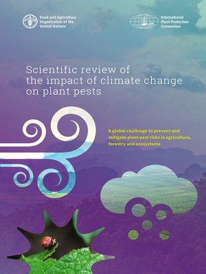 cover image of Scientific Review of the Impact of Climate Change on Plant Pests